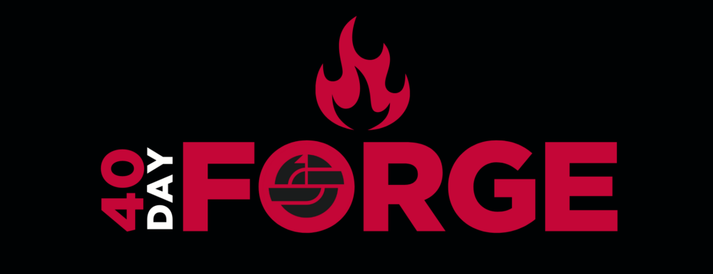 362. 🔥The 40-Day FORGE (Revisited)🔥 – 18STRONG